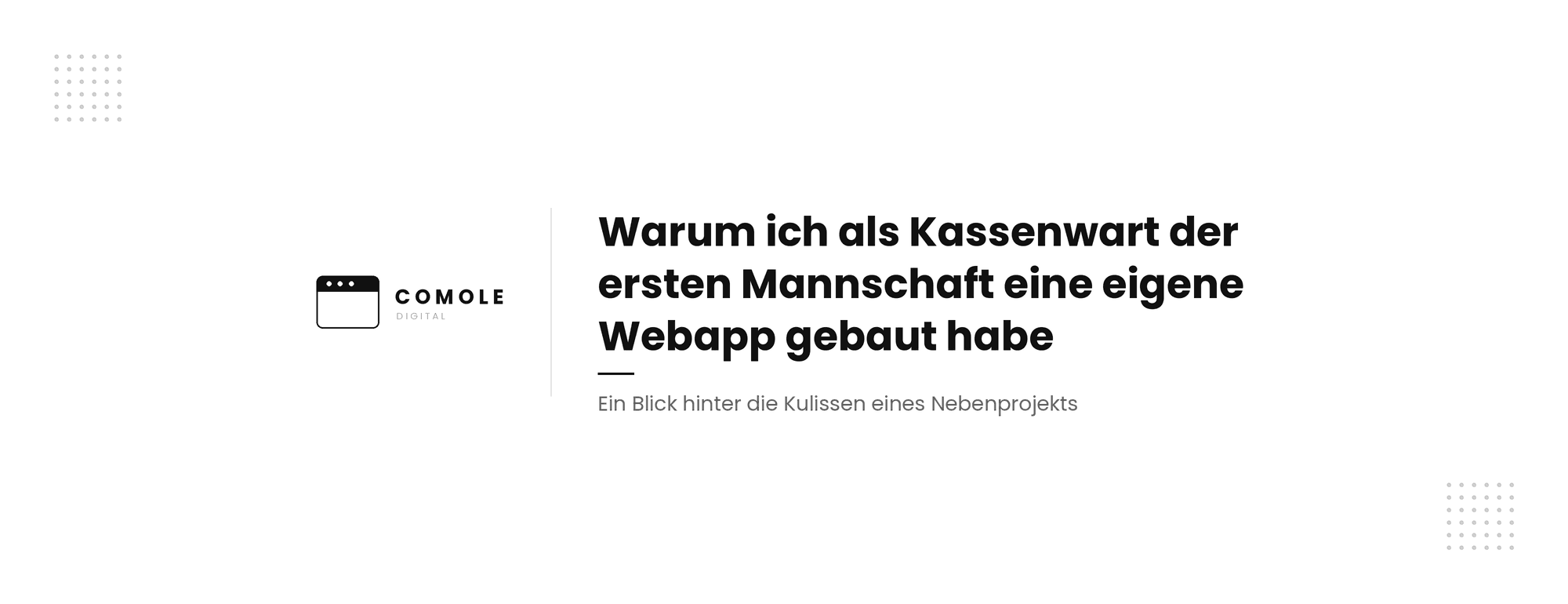 Warum ich als Kassenwart der ersten Mannschaft eine eigene Webapp gebaut habe